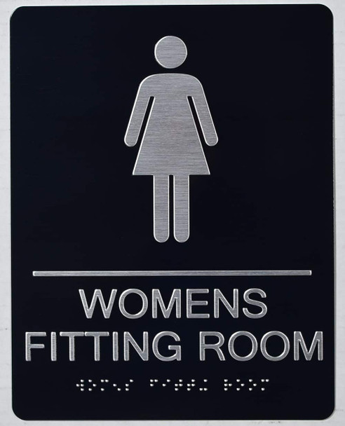 ADA WOMEN'S FITTING ROOM ACCESSIBLE WITH SYMBOL BRAILLE SIGN