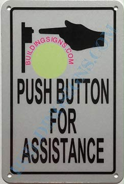 Push Button for Assistance Sign Push Button for Assistance Sign