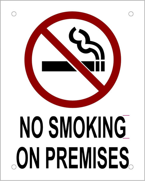 NO Smoking ON Premises Sign NO Smoking ON Premises Sign