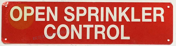 OPEN SPRINKLER CONTROL SIGN, Fire Safety Sign