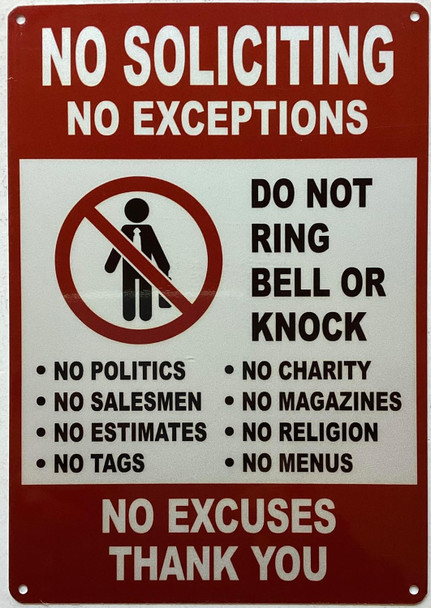 NO SOLICITING NO EXCEPTIONS NO SOLICITING NO EXCEPTIONS