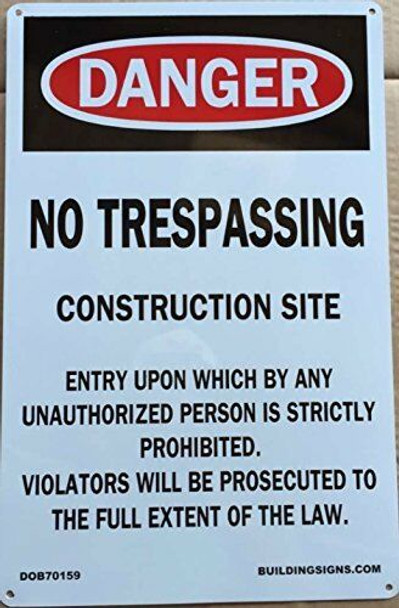 NO TRESPASSING CONSTRUCTION SITE SIGN NO TRESPASSING CONSTRUCTION SITE SIGN