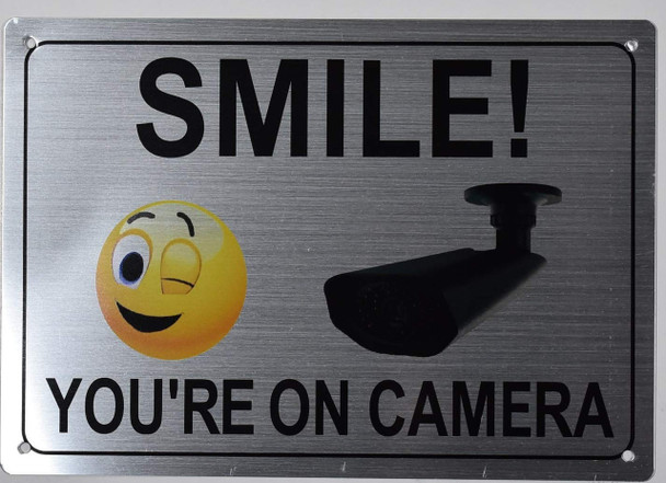 Smile You are ON Camera Sign Smile You are ON Camera Sign