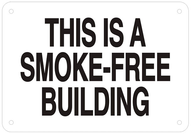 THIS IS A SMOKE-FREE BUILDING
