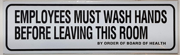 Employees Must Wash Hands Employees Must Wash Hands