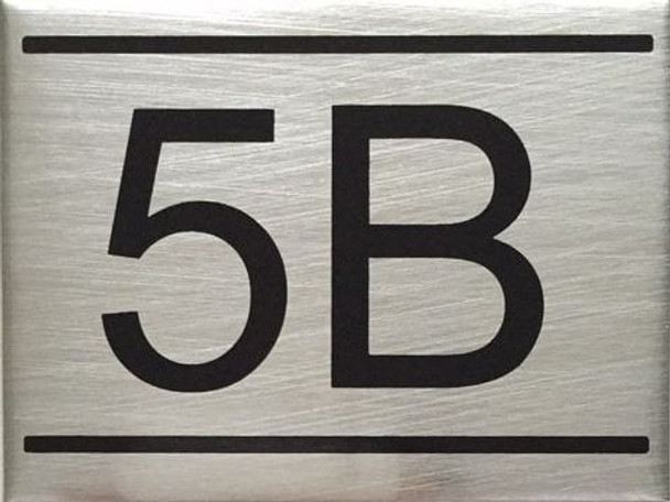 APARTMENT NUMBER -5B -BRUSHED ALUMINUM APARTMENT NUMBER -5B -BRUSHED ALUMINUM