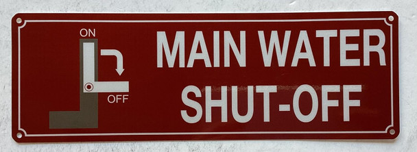 Main water shut-off Sign Main water shut-off Sign