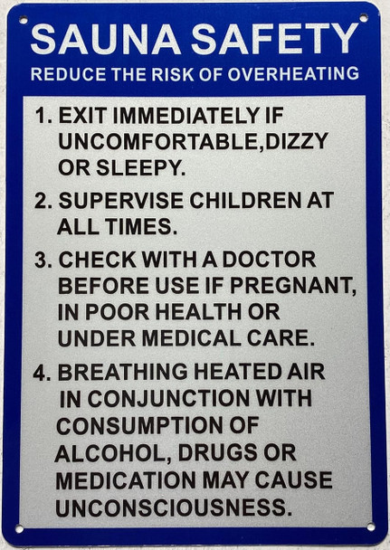 SAUNA SAFETY SIGN SAUNA SAFETY SIGN