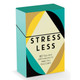 Stress Less Cards : 80 Tips and Affirmations