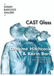 CAST Glass | Graeme Hitchcock & Karin Barr