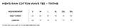 A size chart for the "Men’s Raw Cotton Wave T-shirt" displaying measurements in half chest and length for various sizes.