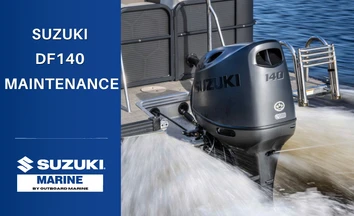 Common Maintenance for Suzuki DF140 Outboards