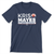 Kris Mayes (Unisex Navy Tee)