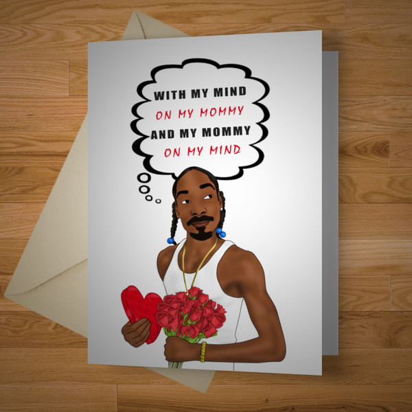 "Mind On My Mommy" greeting card
