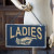 Ladies & Gentlemen Sign