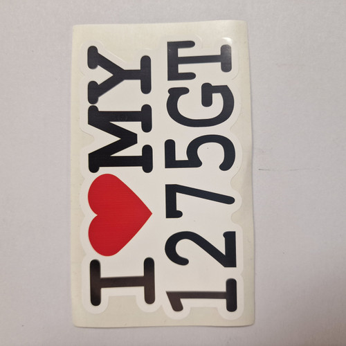 I LOVE MY 1275GT Sticker (18)