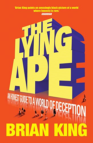 The Lying Ape by Brian King, 9781840467994