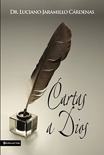 Cartas a Dios by Luciano Jaramillo Cárdenas, 9780829762570