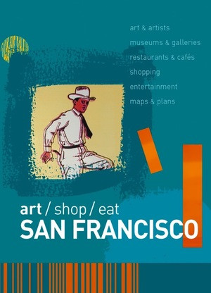 Art/Shop/Eat (San Francisco) (Miniature Edition) by Marlene Goldman, Christopher Springer, Richard Sterling, Tara Austen Weaver, 9780393328332