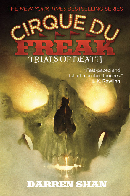 Cirque Du Freak: Trials of Death by Darren Shan, 9780316603959