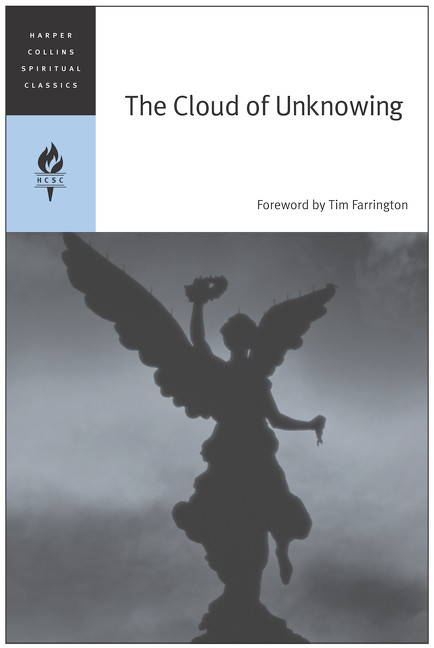 The Cloud of Unknowing by HarperCollins Spiritual Classics, 9780060737757