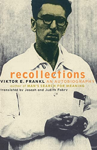 Recollections (An Autobiography) by Viktor E. Frankl, 9780738203553