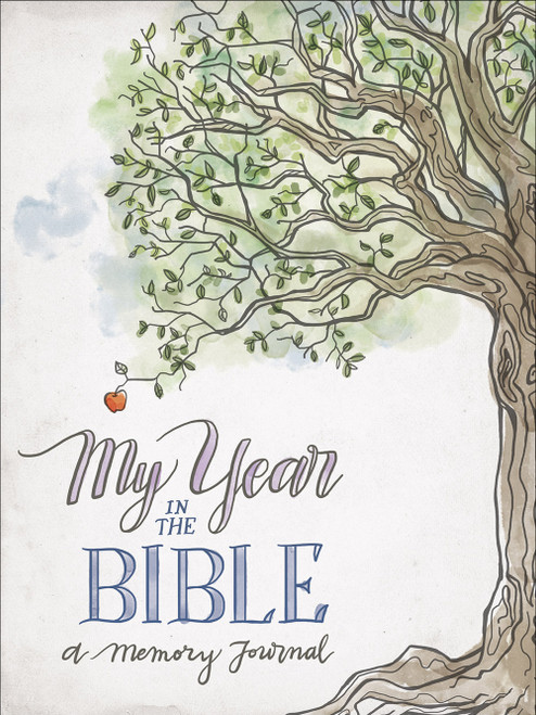 My Year in the Bible (A Memory Journal) by Harvest House Publishers, 9780736971096