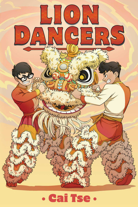 Lion Dancers by Cai Tse, Cai Tse, 9781665927239