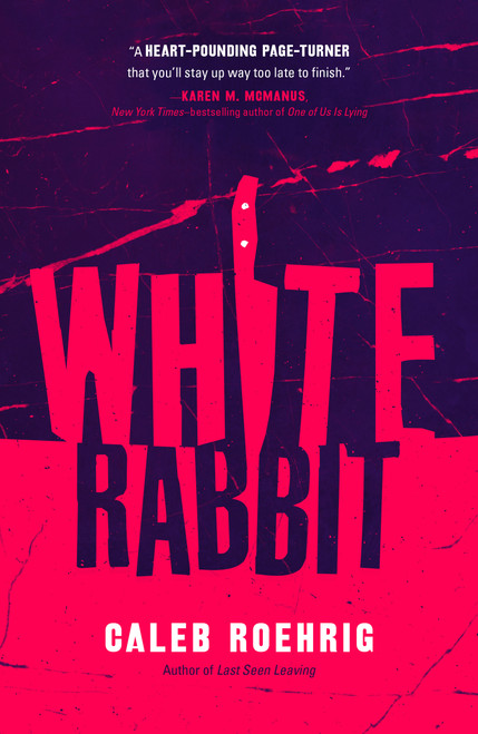 White Rabbit - 9781250294753 by Caleb Roehrig, 9781250294753