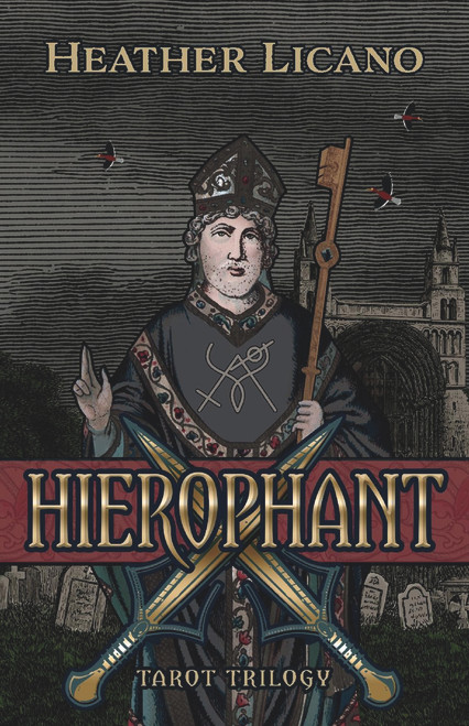 Hierophant (Tarot Trilogy) by Heather Licano, 9781543955200