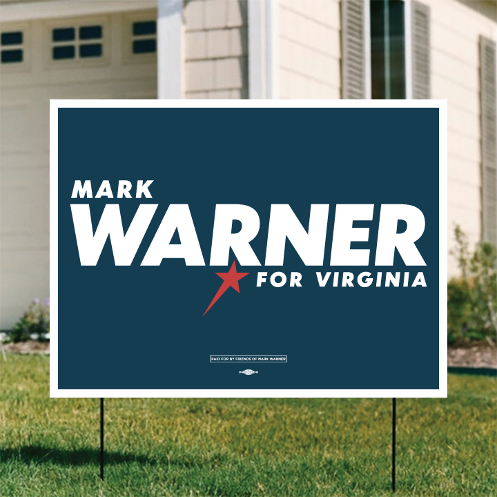 Mark Warner for Senate Lawn Sign
