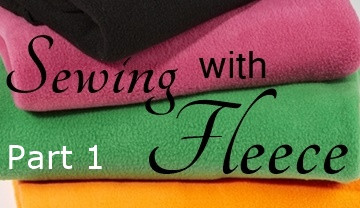 Sewing with Fleece... What is Fleece? Pollywoggles