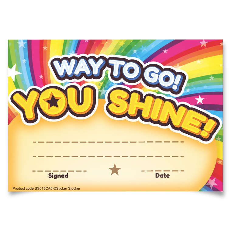 Sticker Stocker - 30 Way to go, You Shine certificates for school teachers, 250gsm A5 silk finish card
