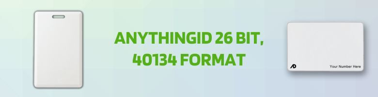 40134 Compatible Prox Cards - AnythingID 26 BIT Format - ProxCards