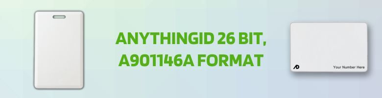 A901146A Compatible Prox Cards - AnythingID 26 BIT Format - ProxCards