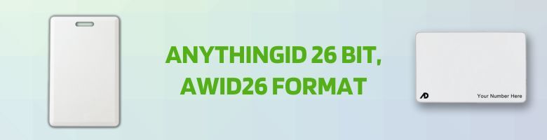 AWID26 Compatible Prox Cards - AnythingID 26 BIT Format - ProxCards