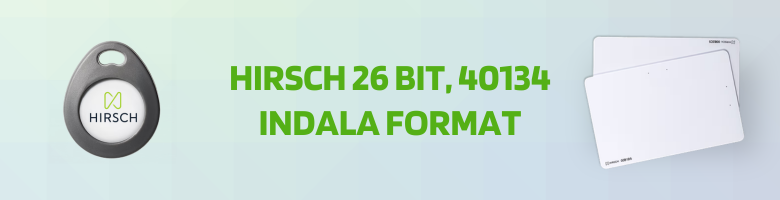 Hirsch 26 Bit 40134 Indala Format