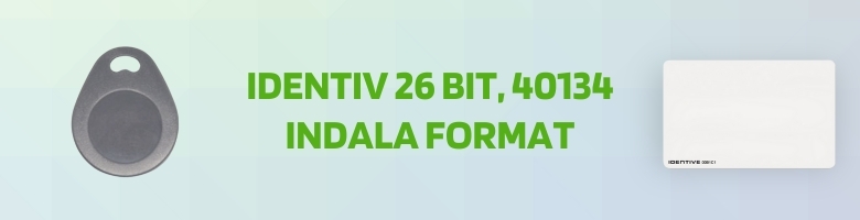 Indala Compatible Prox Cards - Identiv 26 Bit, 40134 Format