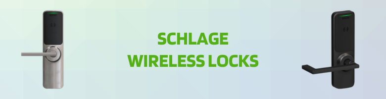 Schlage Wireless Locks