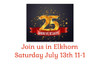 25  year Anniversary in Elkhorn, Wi July 13th, 2024