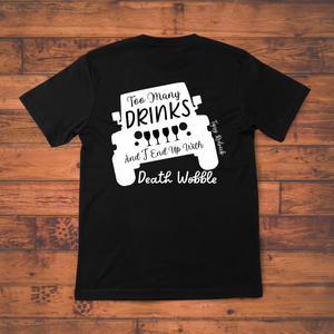 Jeep Drinkin’ Death Wobble