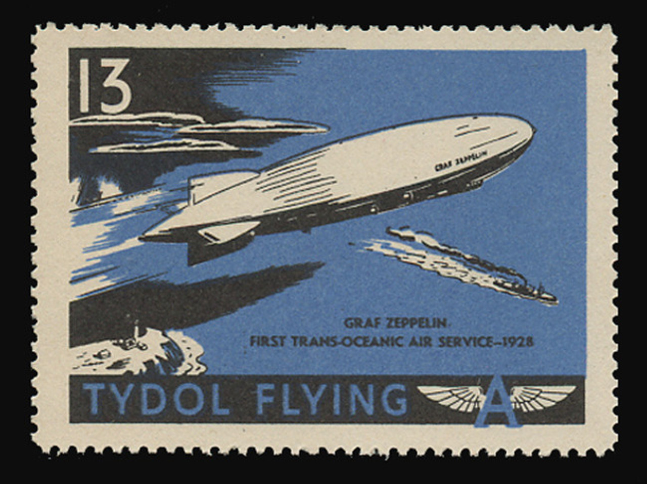 Tydol Flying "A" Poster Stamps of 1940 - #13, Graf Zeppelin, First Trans-Oceanic Air Service - 1928