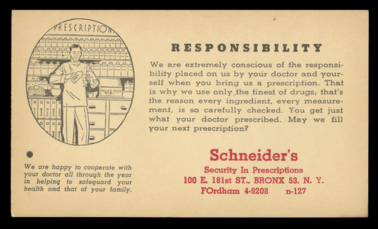 Schneider's Drug Store - Responsibility (On Scott #UX27) - Est. period of use, mid-1940s.