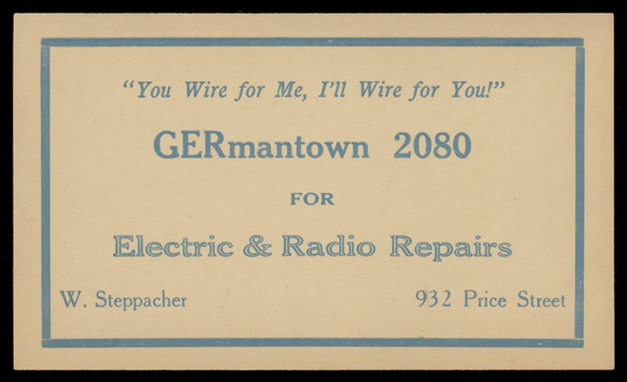 W. Steppacher, Electric & Radio Repairs (On Scott #UX27) - Est. period of use, 1940s.