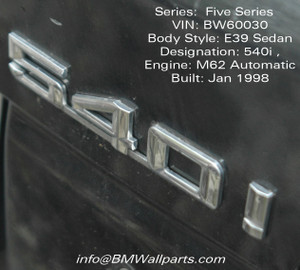 DISMANTLED - e39 BW60030 Sedan C BMW E39 540i Jan 1998 BW60030 V8 M62 Auto DISMANTLED - e39 BW60030 Sedan C BMW E39 540i Jan 1998 BW60030 V8 M62 Auto