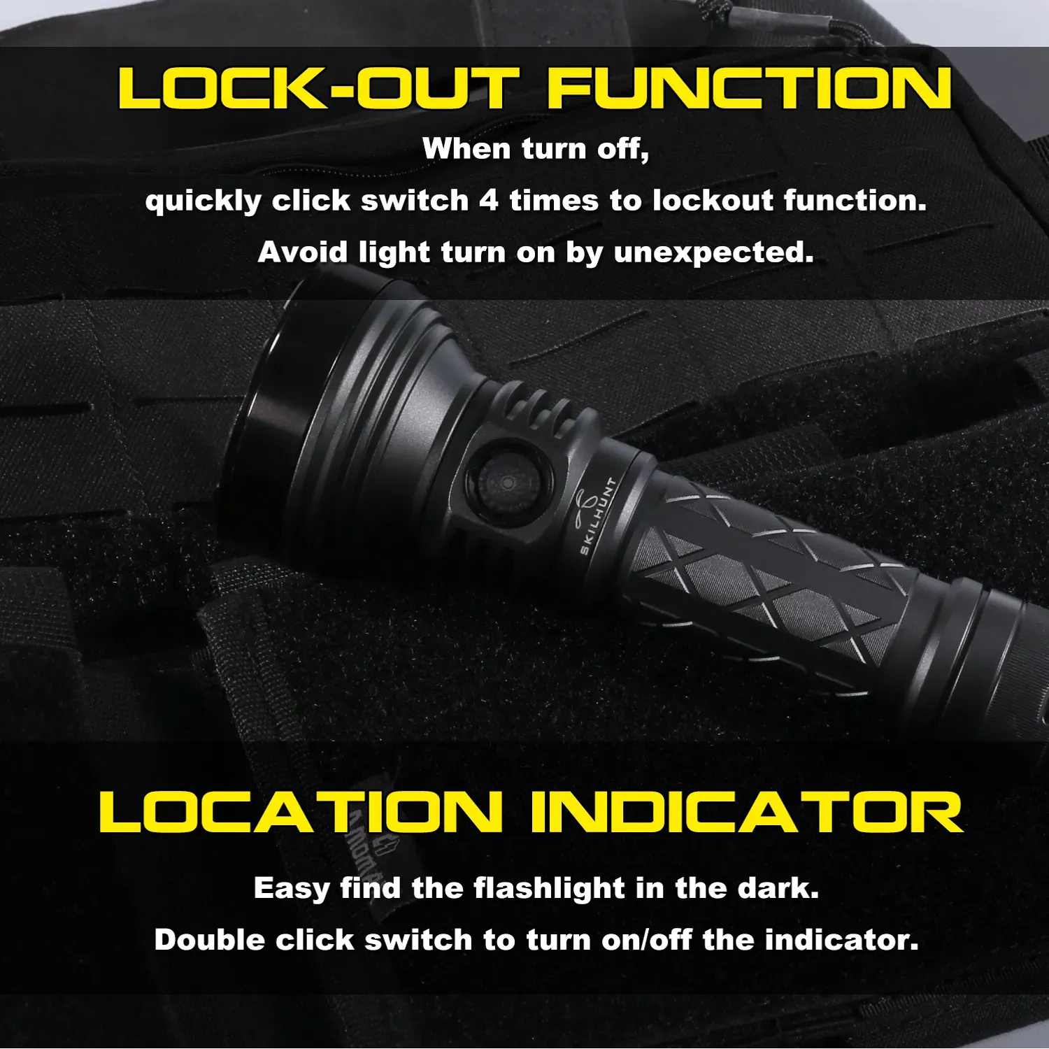 Skilhunt EC500 flashlight showing lock-out function and location indicator for easy finding in the dark.
