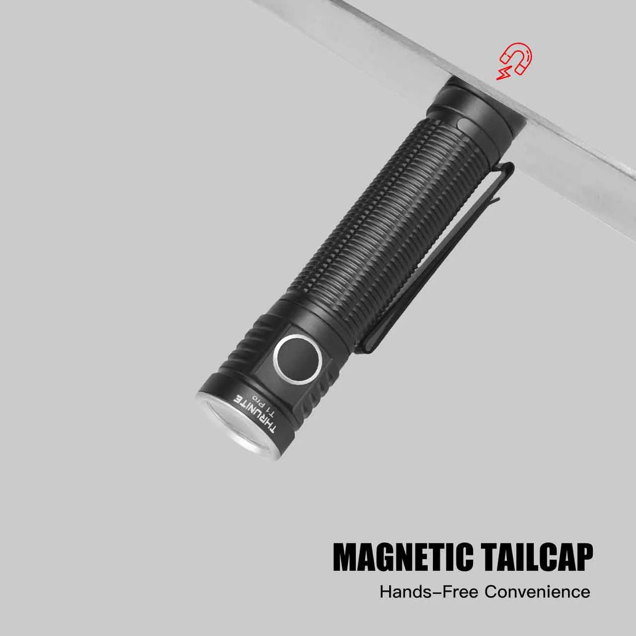 ThruNite T1 Pro 1920 Lumen Compact USB-C Rechargeable LED Torch with magnetic tailcap attached to a metal surface for hands-free use.