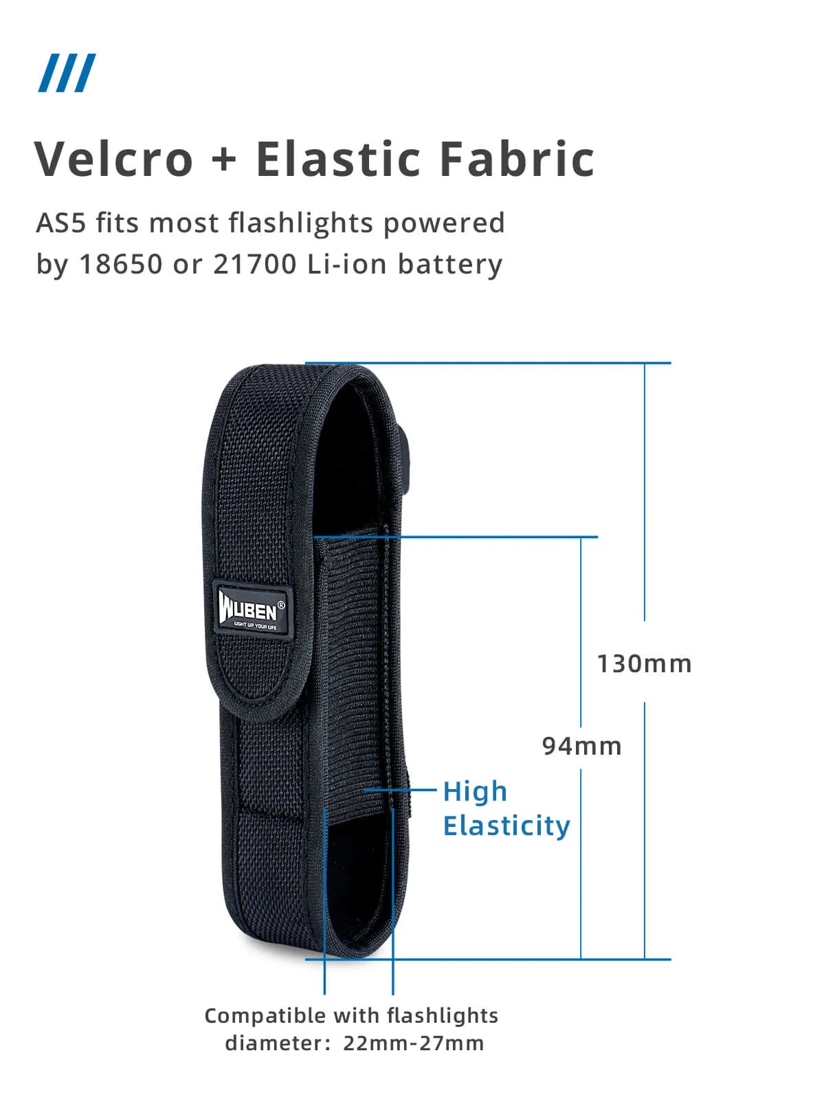 Wuben AS5 flashlight nylon pouch showing high elasticity and dimensions, compatible with 18650/21700 flashlights.