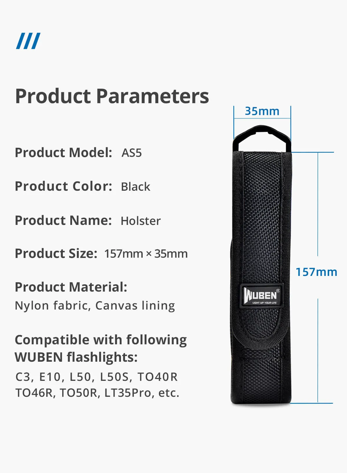 Wuben AS5 flashlight nylon pouch product parameters, showing dimensions (157x35mm), material, and compatible models.