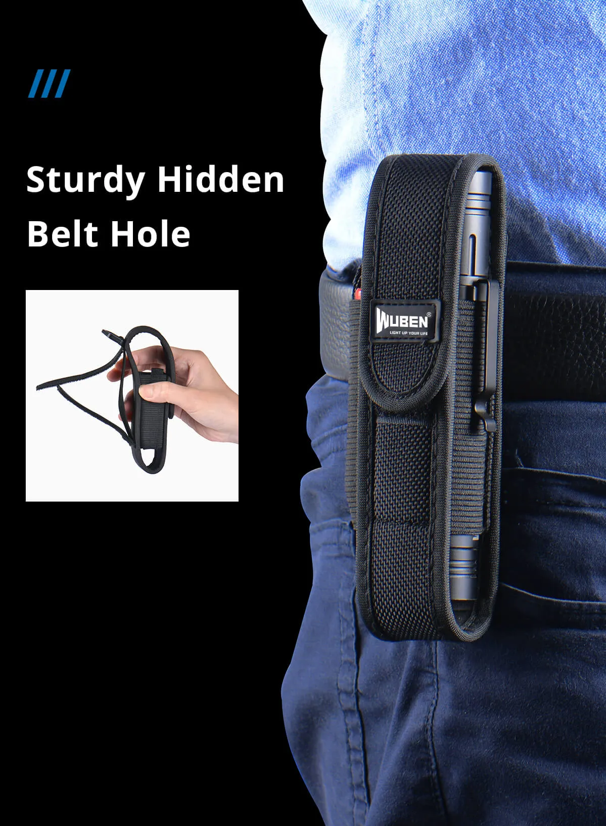 Wuben AS5 flashlight nylon pouch on a person's belt, demonstrating the sturdy hidden belt hole for secure carry.